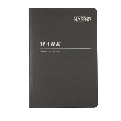 Cover image for NASB Scripture Study Notebook: Mark