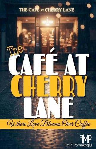 Cover image for The Cafe at Cherry Lane