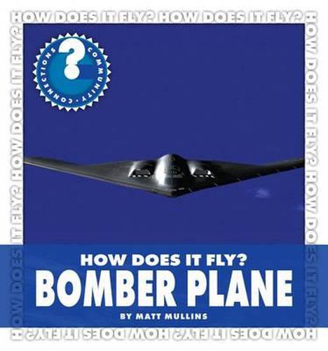 Cover image for How Does It Fly? Bomber Plane