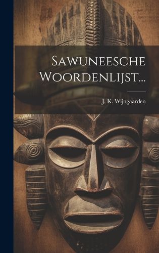 Cover image for Sawuneesche Woordenlijst...