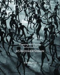 Cover image for Mapping with Figures: The Evolving Art of K S Radhakrishnan