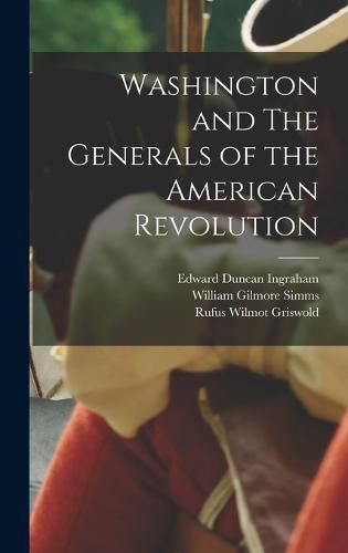 Cover image for Washington and The Generals of the American Revolution