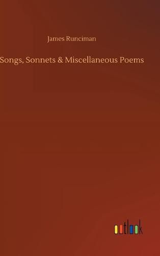 Cover image for Songs, Sonnets & Miscellaneous Poems