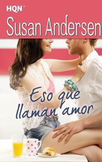 Cover image for Eso que llaman amor