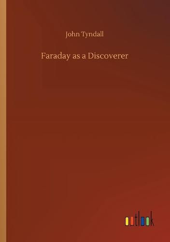 Cover image for Faraday as a Discoverer