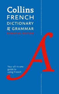 Cover image for French Essential Dictionary and Grammar: Two Books in One