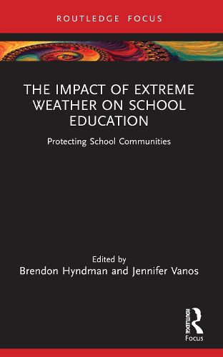 Cover image for The Impact of Extreme Weather on School Education