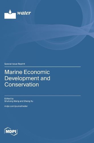 Cover image for Marine Economic Development and Conservation