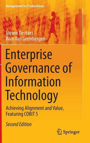 Cover image for Enterprise Governance of Information Technology: Achieving Alignment and Value, Featuring COBIT 5