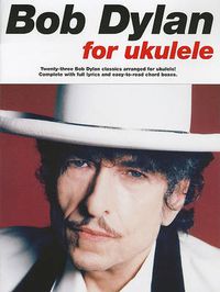 Cover image for Bob Dylan For Ukulele
