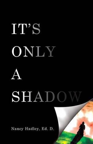 Cover image for It's Only A Shadow