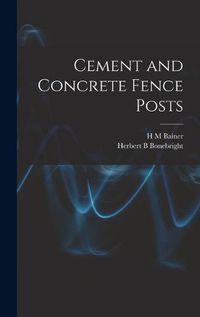 Cover image for Cement and Concrete Fence Posts