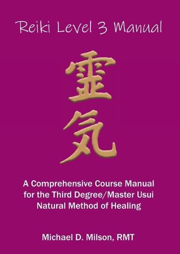 Cover image for Reiki Level 3 Manual