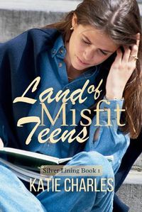 Cover image for Land of Misfit Teens