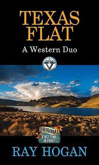 Cover image for Texas Flat: A Western Duo