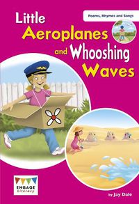 Cover image for Little Aeroplanes and Whooshing Waves: Level 2