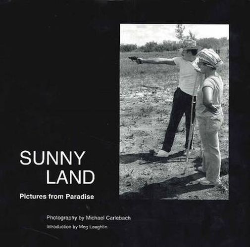 Cover image for Sunny Land: Pictures from Paradise