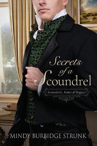 Cover image for The Secrets of a Scoundrel