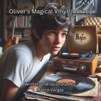 Cover image for Oliver's Magical Vinyl Journey