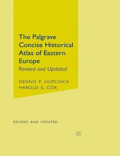 Cover image for The Palgrave Concise Historical Atlas of Eastern Europe