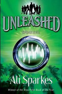 Cover image for Unleashed 4:Speak Evil