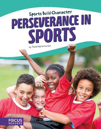 Sports: Perseverance in Sports