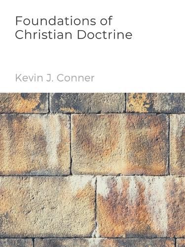 Cover image for The Foundations of Christian Doctrine