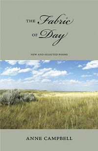 Cover image for The Fabric of Day: New and Selected Poems