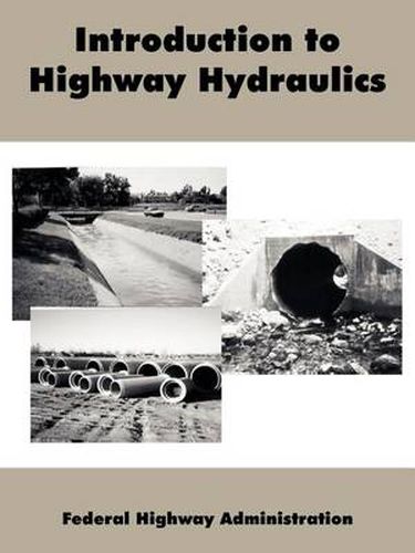 Cover image for Introduction to Highway Hydraulics