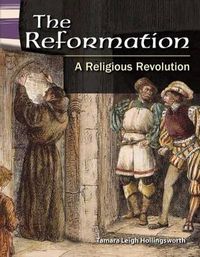 Cover image for The Reformation: A Religious Revolution