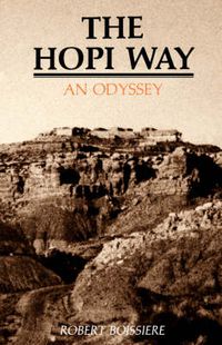 Cover image for The Hopi Way: An Odyssey