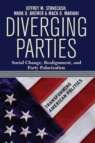 Cover image for Diverging Parties: Social Change, Realignment, and Party Polarization