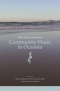 Cover image for Community Music in Oceania: Many Voices, One Horizon