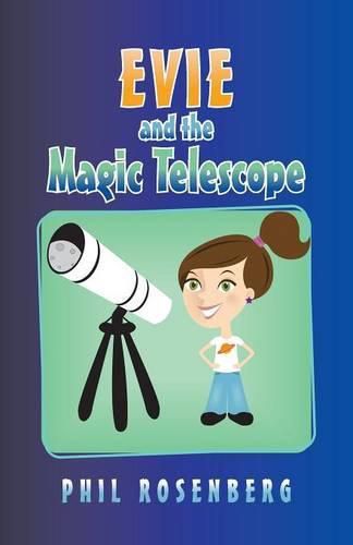 Cover image for Evie and the Magic Telescope