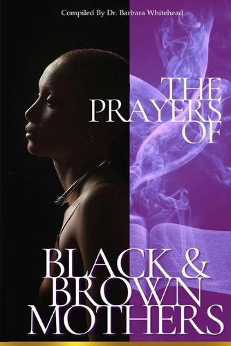 Cover image for The Prayers of Black and Brown Mothers