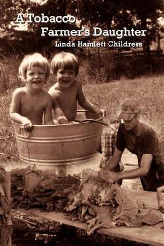 Cover image for A Tobacco Farmer's Daughter