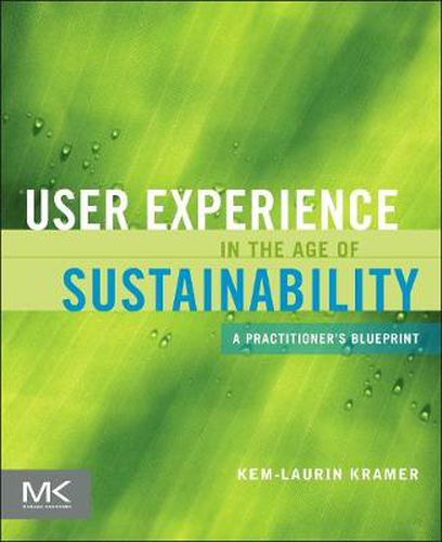 Cover image for User Experience in the Age of Sustainability: A Practitioner's Blueprint