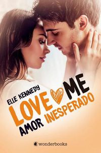 Cover image for Amor Inesperado (Love Me 2)