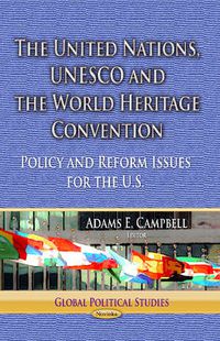 Cover image for United Nations, UNESCO & the World Heritage Convention