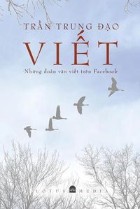 Cover image for VI&#7870;T - Nh&#7919;ng &#273;o&#7843;n v&#259;n vi&#7871;t tren Facebook