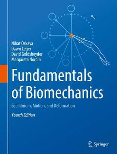 Cover image for Fundamentals of Biomechanics: Equilibrium, Motion, and Deformation