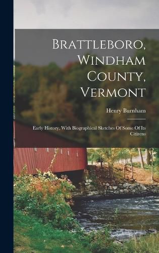 Brattleboro, Windham County, Vermont