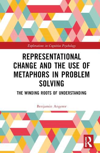 Cover image for Representational Change and the Use of Metaphors in Problem Solving