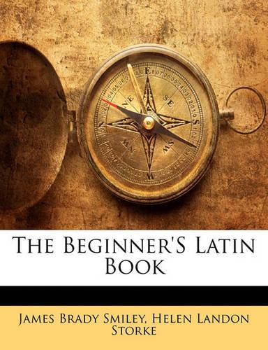 Cover image for The Beginner's Latin Book