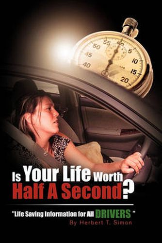 Cover image for Is Your Life Worth Half a Second