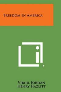 Cover image for Freedom in America