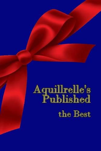 Cover image for Aquillrelle's Published, the Best