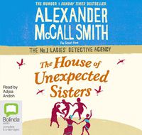 Cover image for The House of Unexpected Sisters