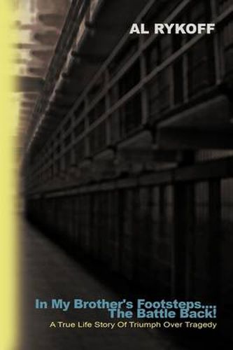 Cover image for In My Brother's Footsteps... the Battle Back