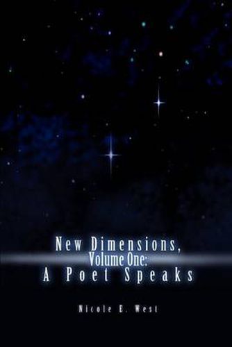 Cover image for New Dimensions, Volume One: A Poet Speaks